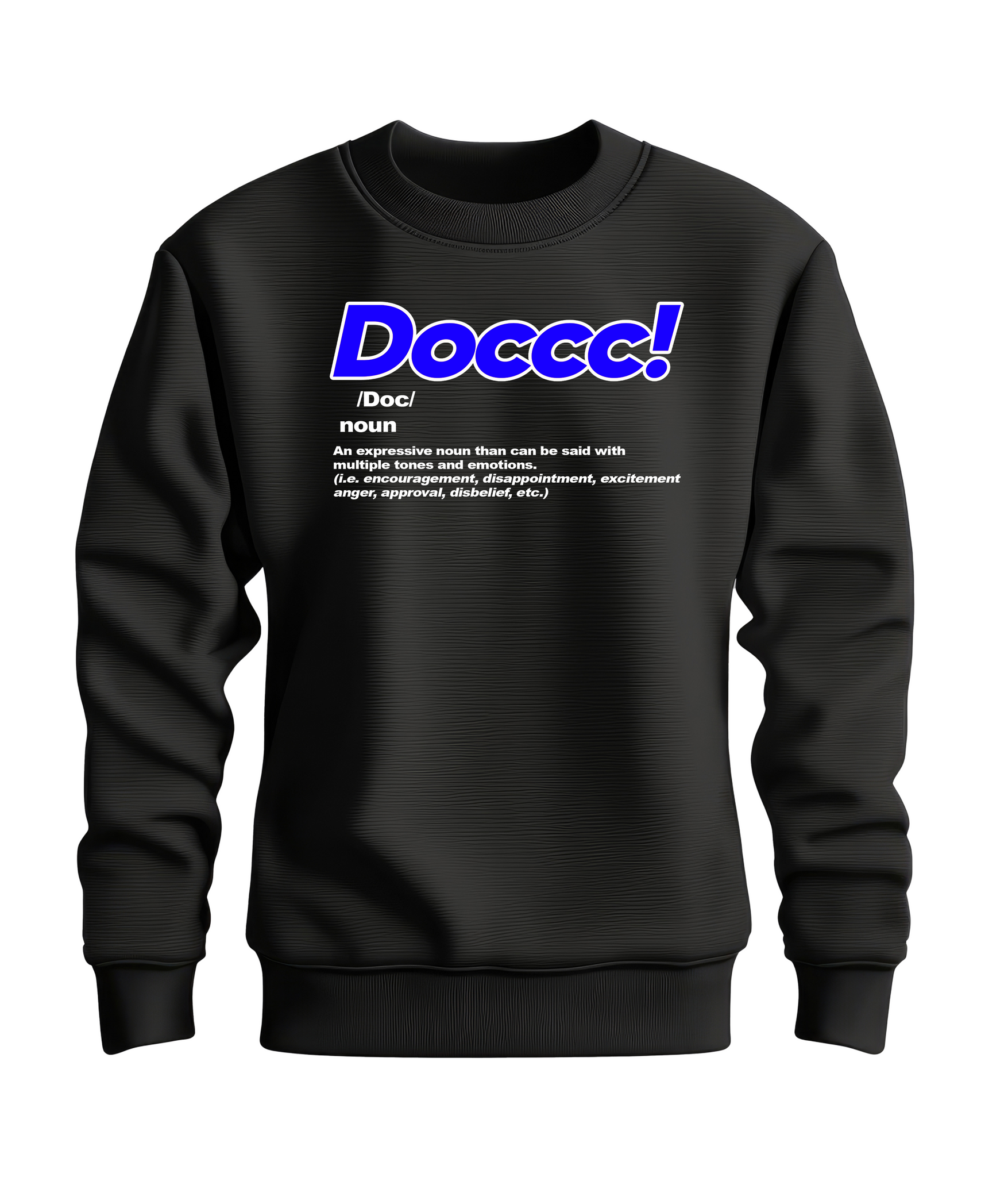 DOC Sweatshirt